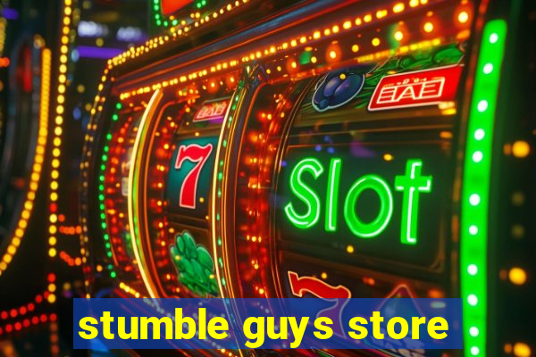 stumble guys store